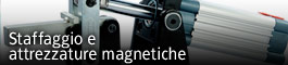 staffaggio e attrezzature magnetiche